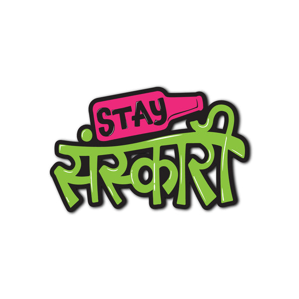 Stay Sanskari Wooden Fridge Magnet