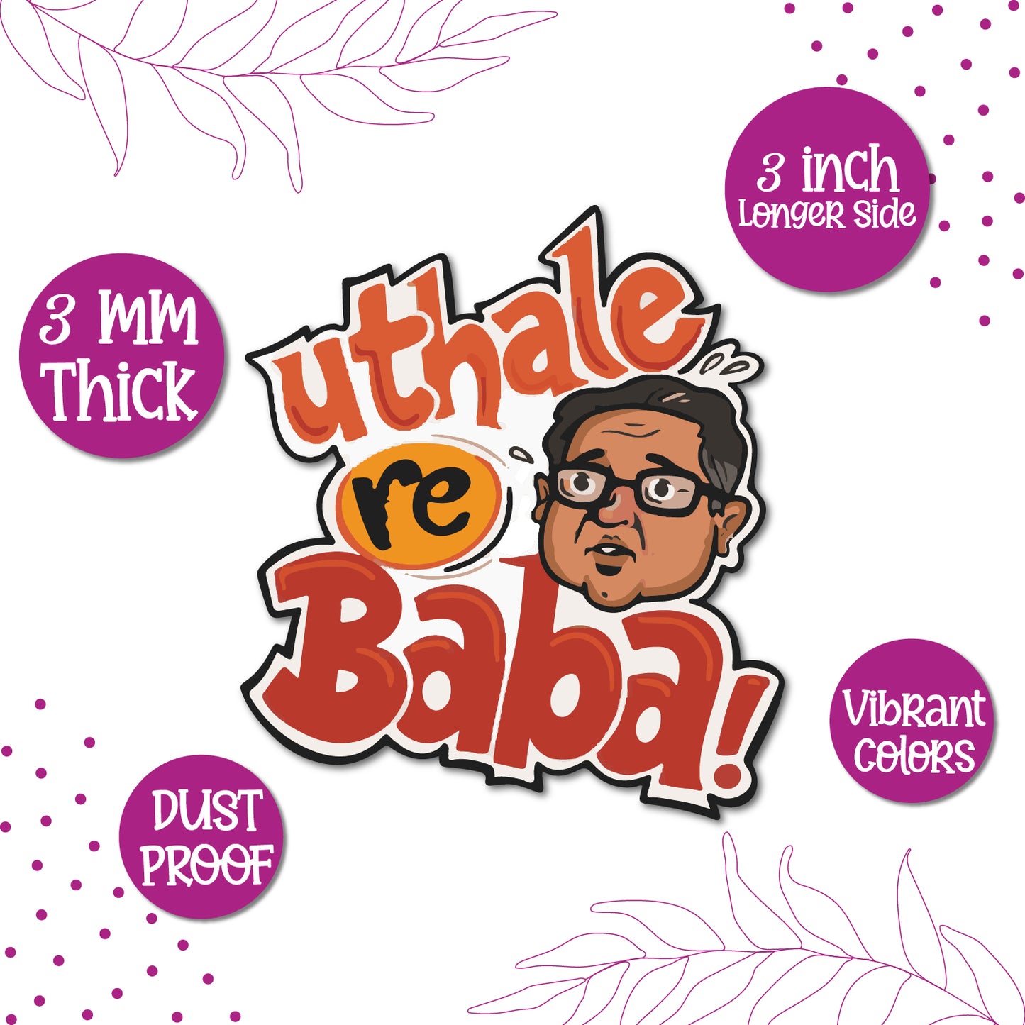 "Utha Le Re Baba" magnet with a Bollywood illustration.