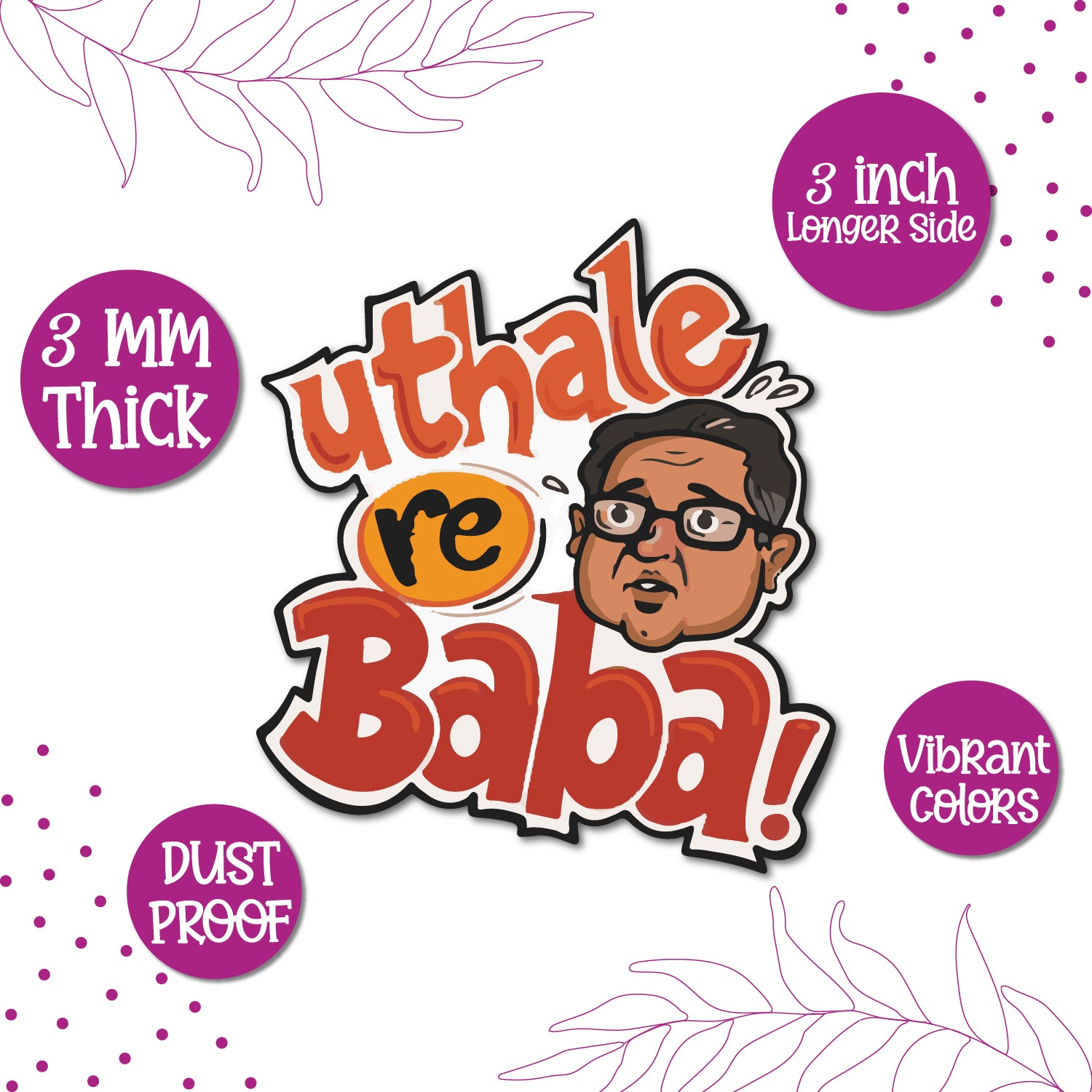 "Utha Le Re Baba" magnet with a Bollywood illustration.