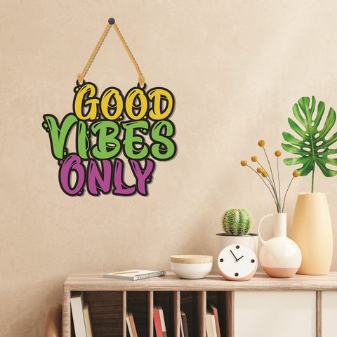 Good Vibes Only Wooden Wall Hanging - Decor