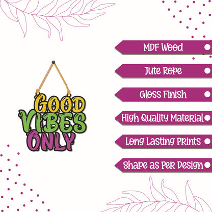 Good Vibes Only Wall Hanging