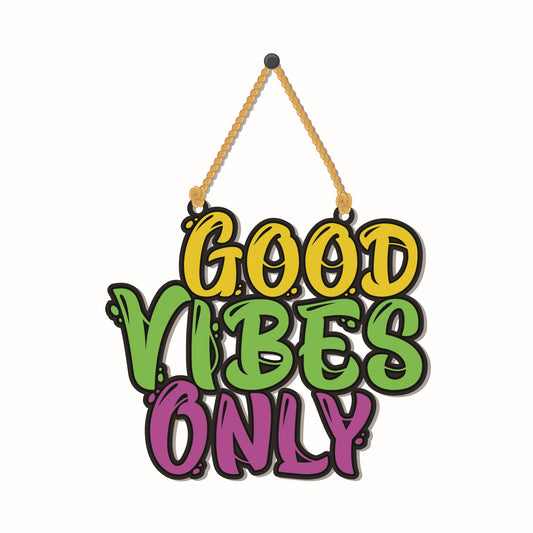 Good Vibes Only Wall Hanging