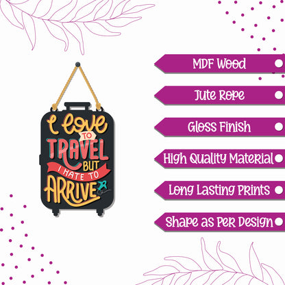 I love to travel Wall Hanging