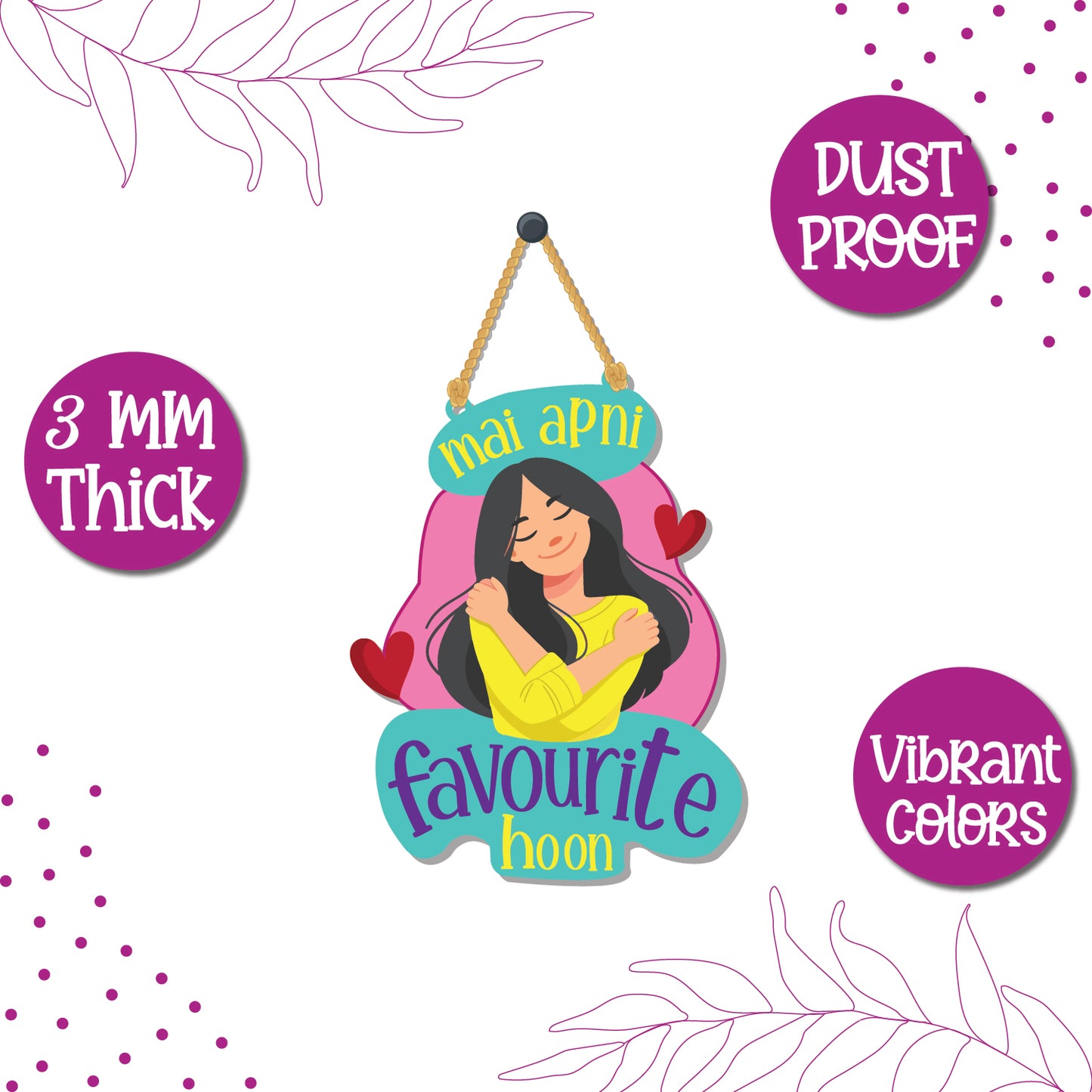 Main Apni Favourite Hoon Wall Decor