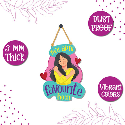 Main Apni Favourite Hoon Wall Decor