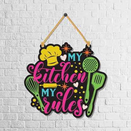 My kitchen my rules Wall Hanging