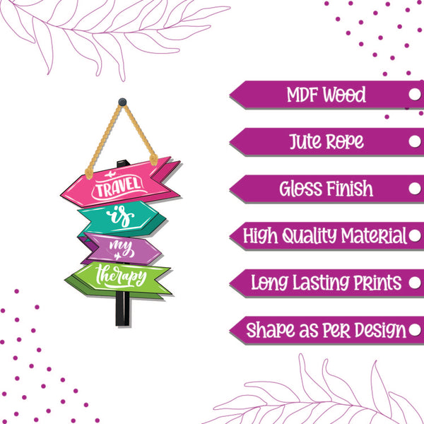 Travel is my therapy Wooden Wall Hanging