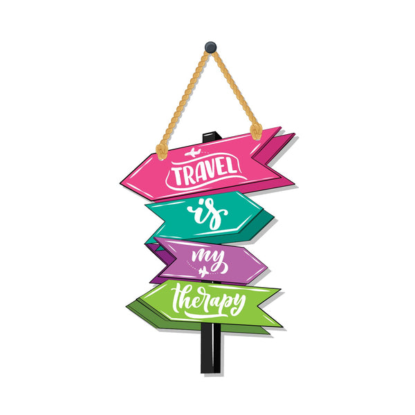 Travel is my therapy Wooden Wall Hanging