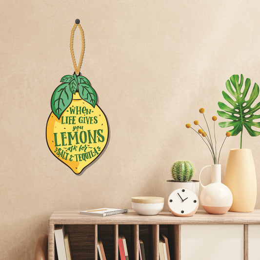 When life gives Wall Hanging