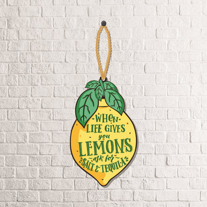 When life gives Wall Hanging