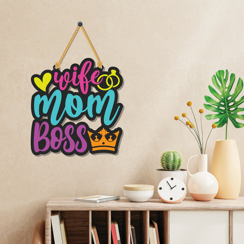Wife Mom Boss Wooden Wall Hanging