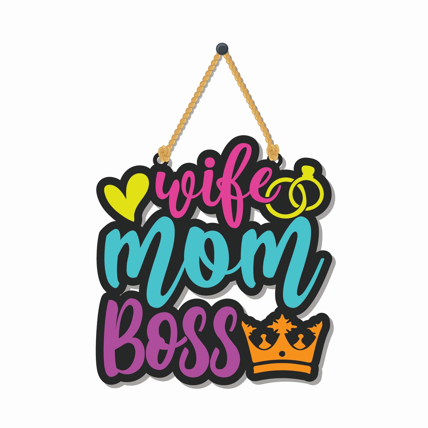 Wife Mom Boss Wall Hanging
