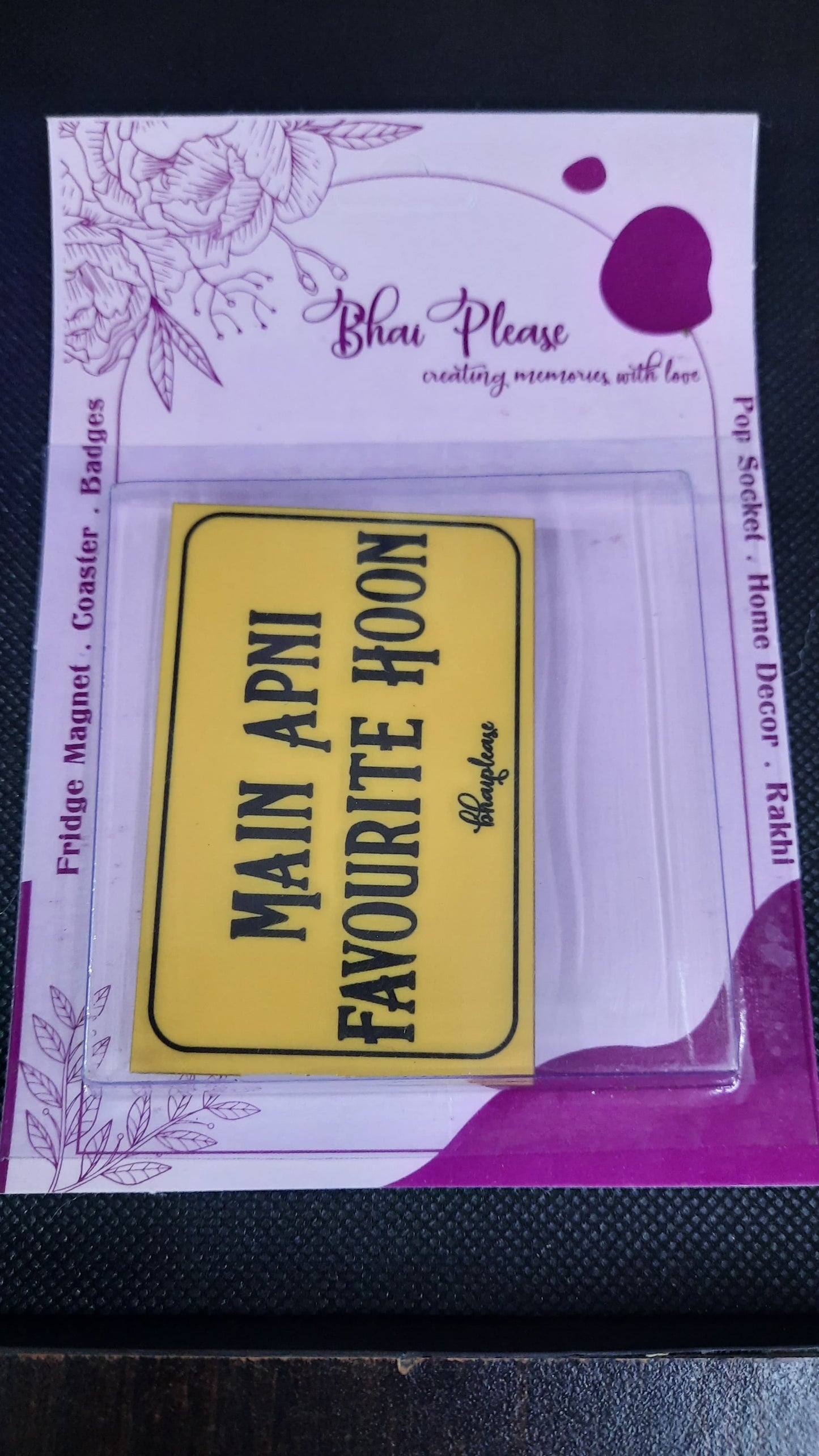 Main apni favourite Hu (Yellow) Wooden Fridge / Refrigerator Magnet