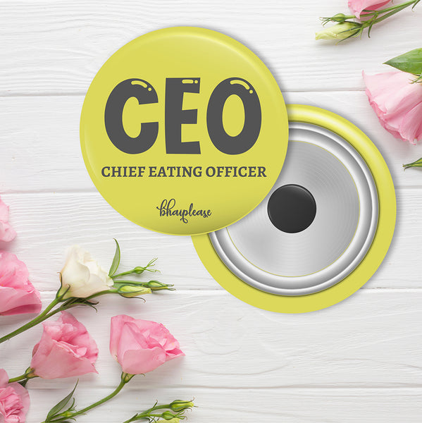 CEO-Chief Eating Officer Round Fridge Magnet