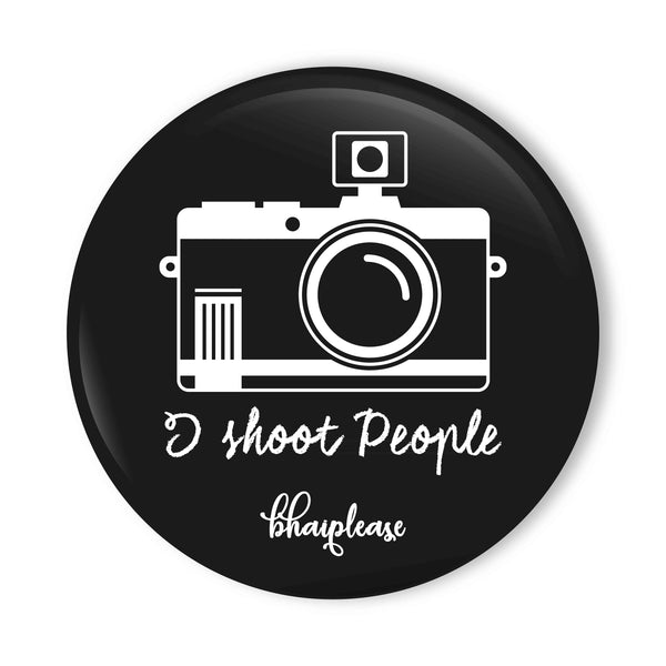 I Shoot People Pin Badge