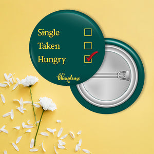 Relationship status Pin Badge