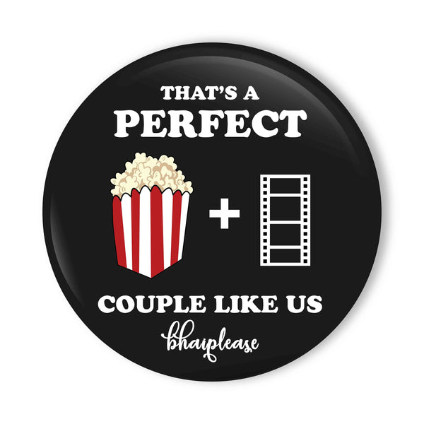 That's A Perfect Couple Pin Badge