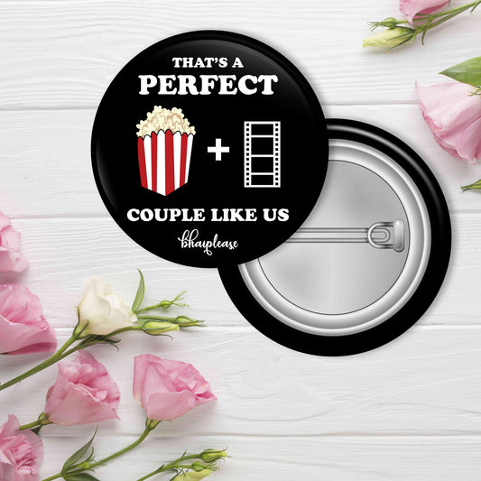 That's A Perfect Couple Pin Badge