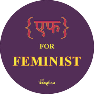 F for Feminist Wooden Coaster