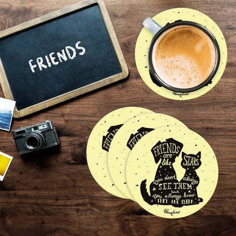 Friends Are Like Stars You Don't Always See Them But You Always Know They Are There Wooden Coaster