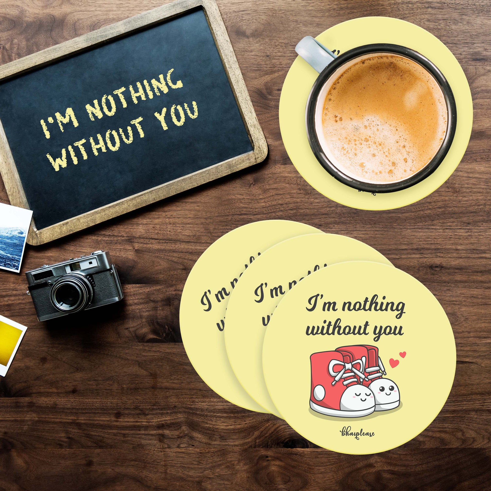 Nothing without you Wooden Coaster