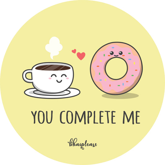 You complete me Wooden Coaster