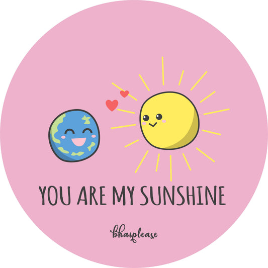 You are my Sunshine Wooden Coaster