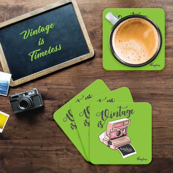 Vintage is timeless Wooden Coaster