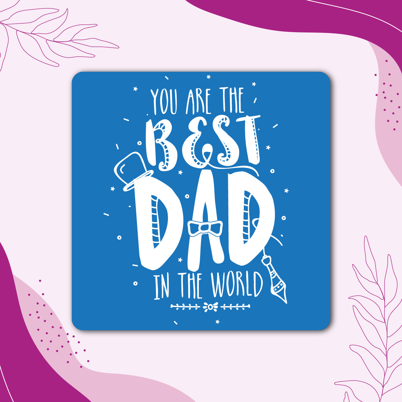 Best Dad Fridge Magnet — Father's Day Gift