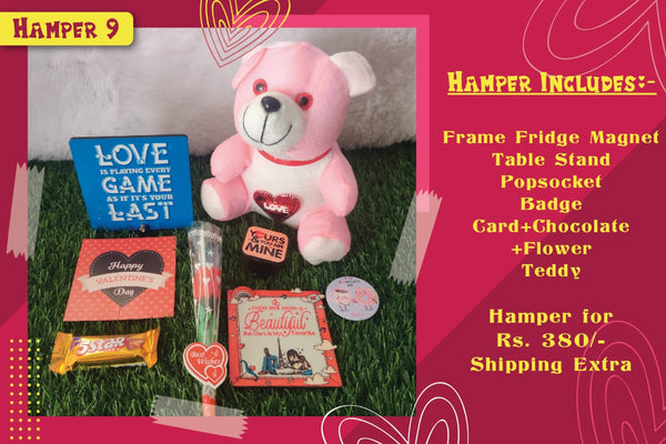Valentine Gift (Hamper No 9)- 8 products (Fridge Magnet, Table Frame, Mobile Pop Holder, Badge, Card, Chocolate , Teddy, and Rose)