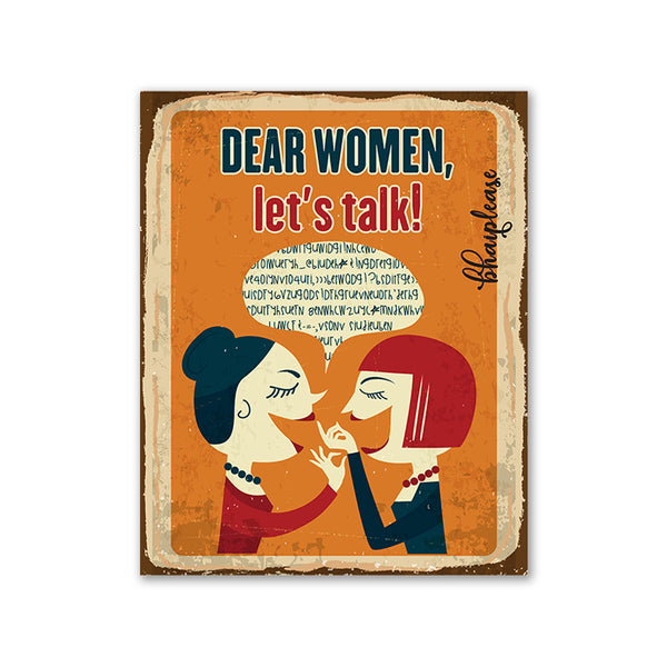 Dear Women Lets Talk Wooden Fridge / Refrigerator Magnet