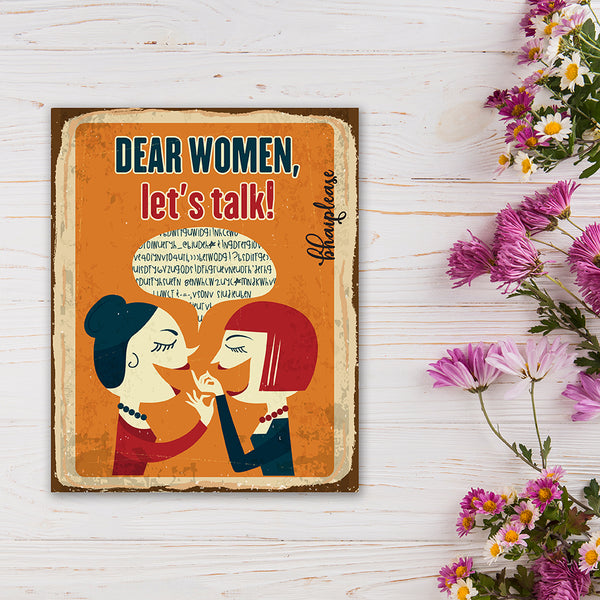 Dear Women Lets Talk Wooden Fridge Magnet