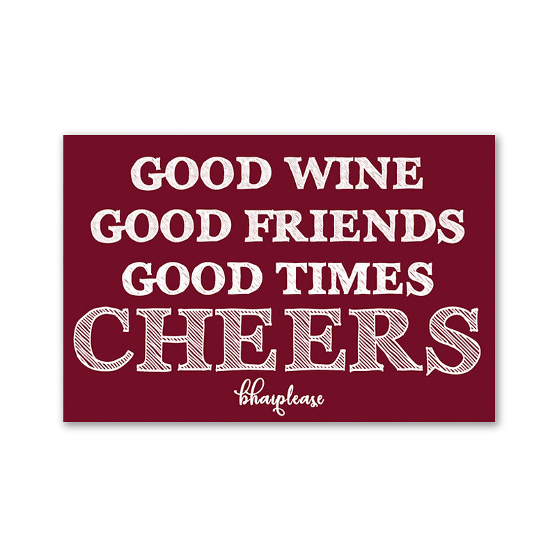 Good Wine Good Friends Cheers Fridge Magnet Burgundy