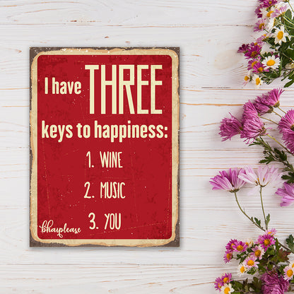 Three Keys To Happiness Wine Fridge Magnet