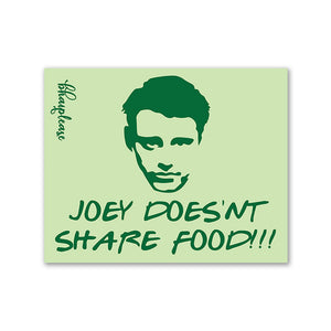 Joey Doesn't Share Food Wooden Fridge / Refrigerator Magnet
