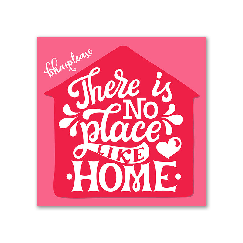 There is No Place Like Home – Pink House Fridge Magnet