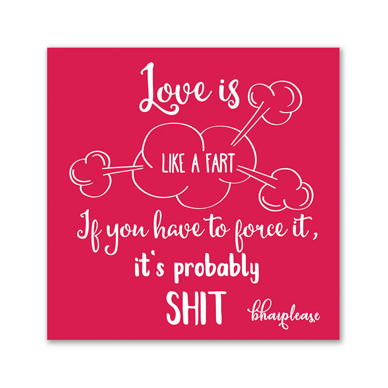 Love is Like Fart Wooden Fridge / Refrigerator Magnet