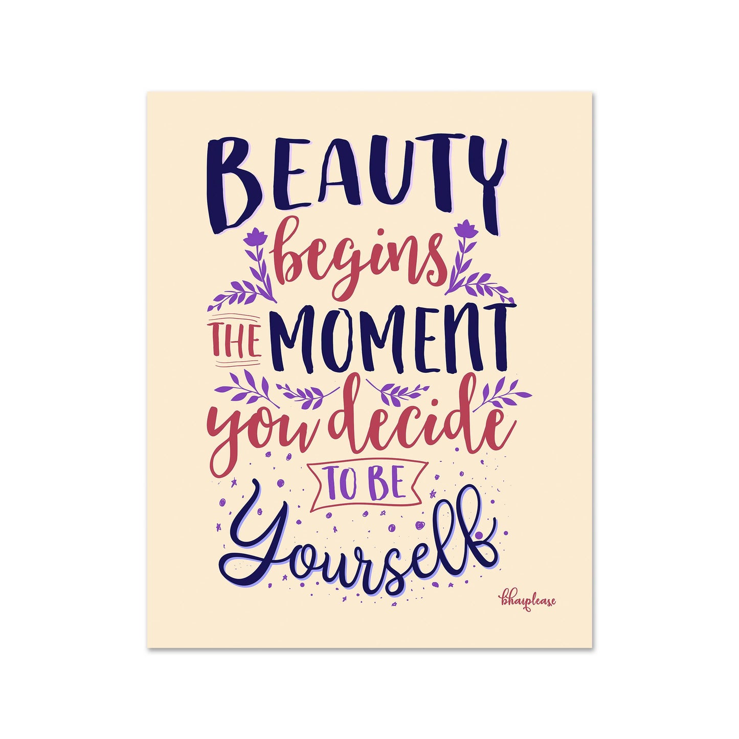 Beauty Begins Quote Fridge Magnet