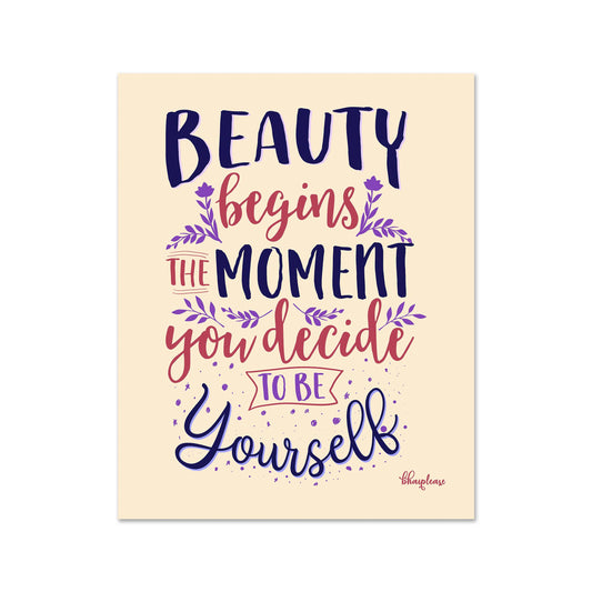 Beauty Begins Quote Fridge Magnet