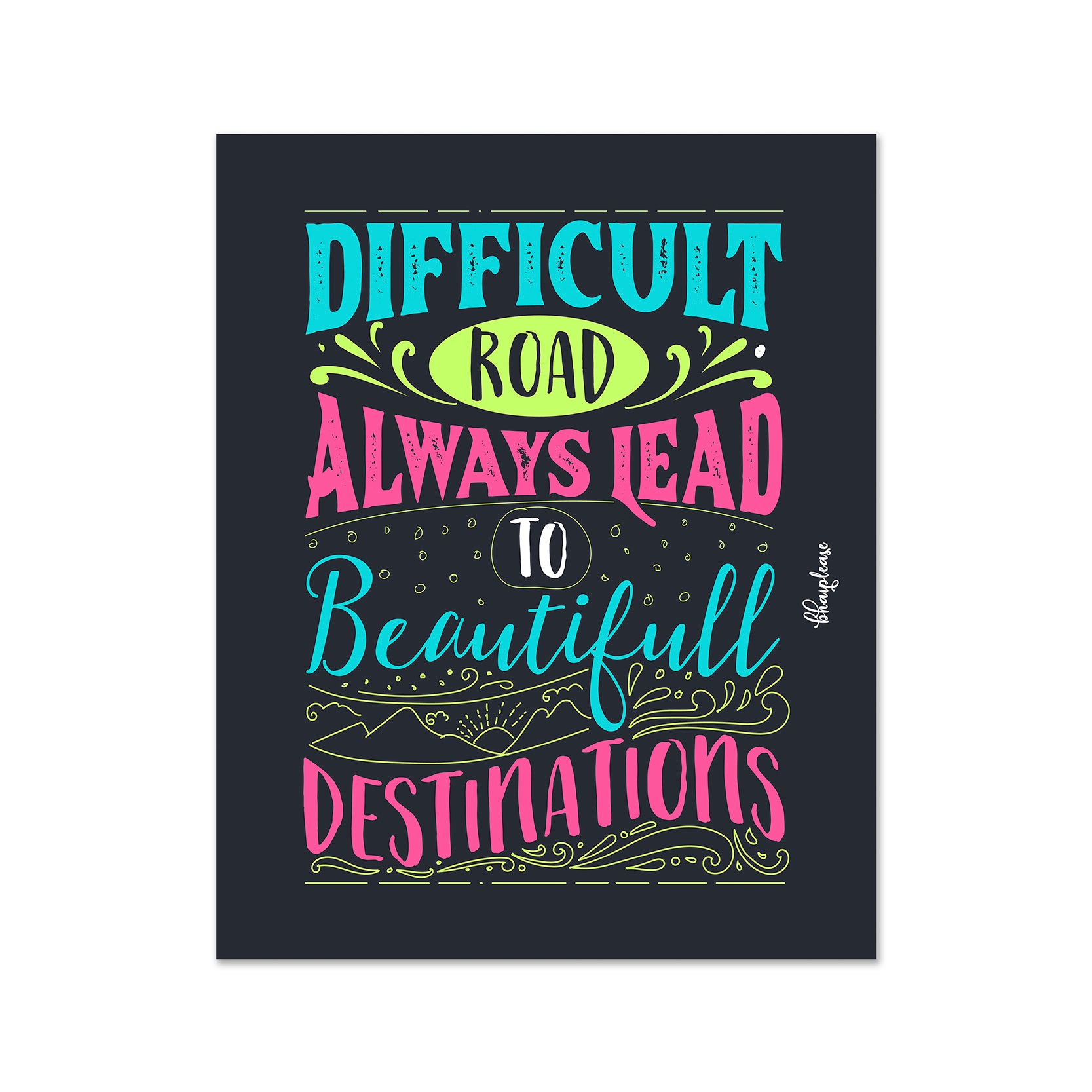 Difficult Roads Lead to Beautiful Destinations  Wooden Fridge / Refrigerator Magnet