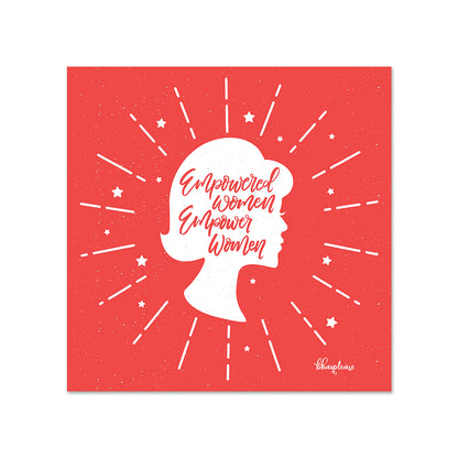 Empowered Women Empower Women Fridge Magnet