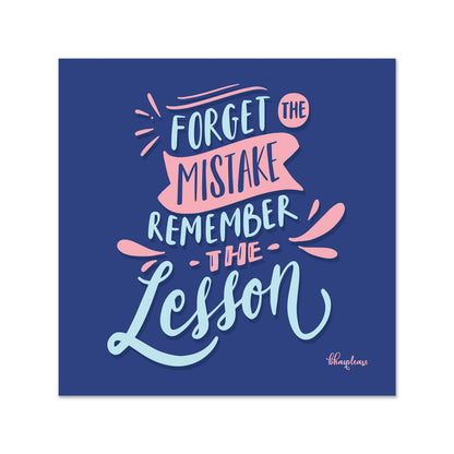 Forget Mistake Remember Lesson Fridge Magnet Blue