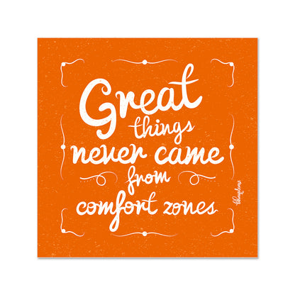 Great Things Never Came from Comfort Zone Wooden Fridge Magnet