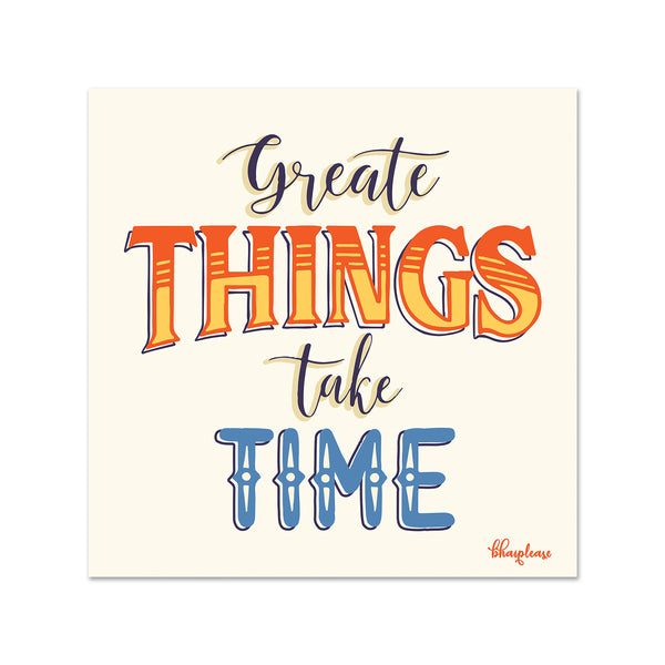 Great Things Take Time Wooden Fridge Magnet