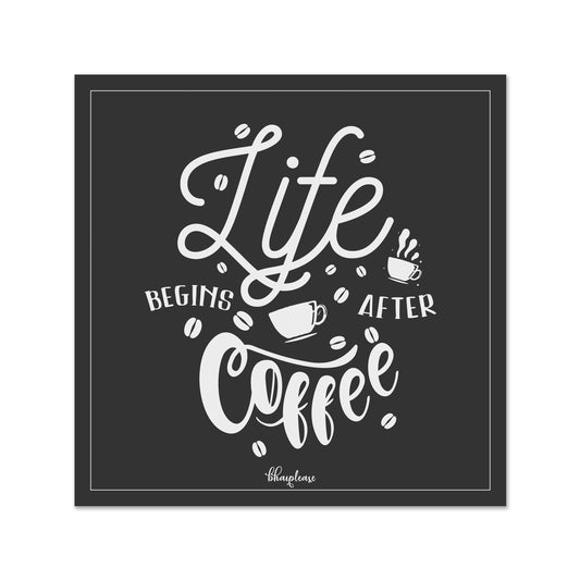 Life Begins After Coffee Fridge Magnet