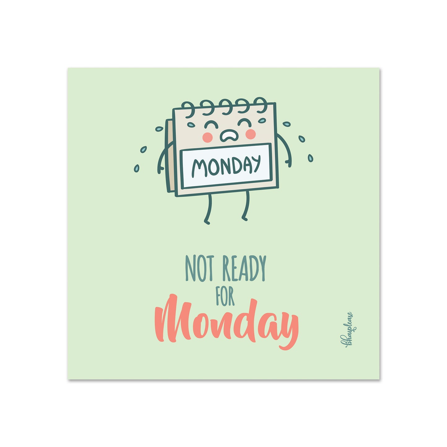 Not Ready for Monday – Kawaii Calendar Fridge Magnet