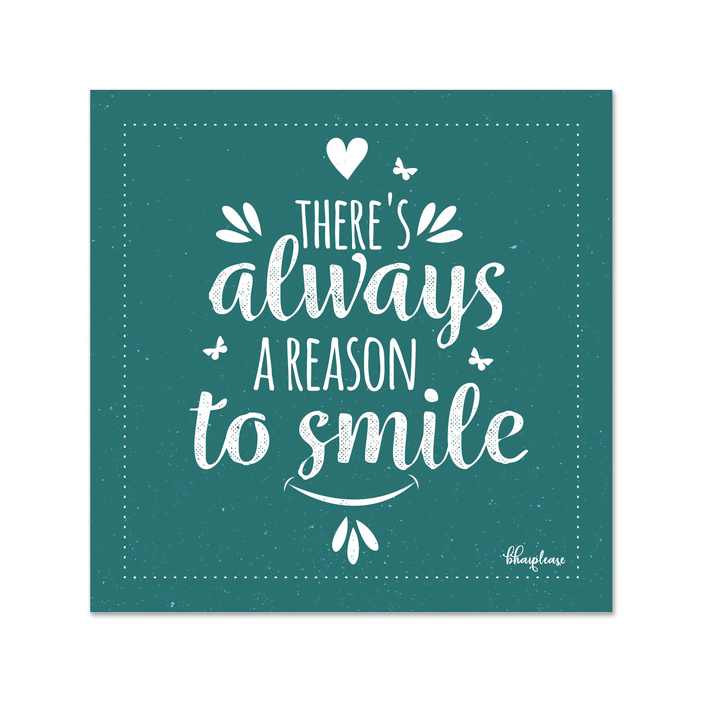 There's Always a Reason to Smile Fridge Magnet