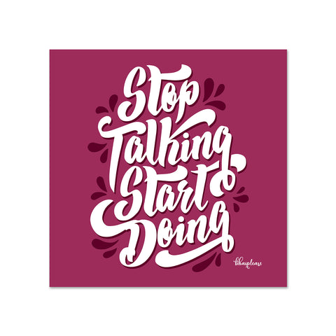 Stop Talking Start Doing Wooden Fridge / Refrigerator Magnet