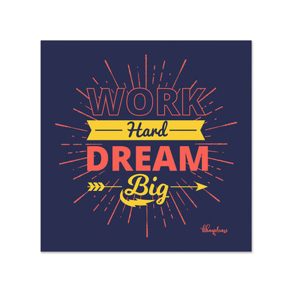 Work Hard Dream Big Navy Fridge Magnet