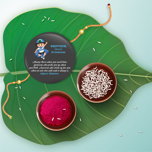 Brother is Superhero Metal Rakhi with Fridge Magnet